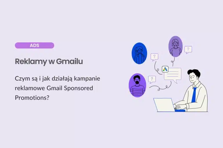 Reklamy w Gmailu - czym są i jak działają kampanie reklamowe Gmail Sponsored Promotions?