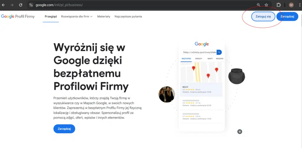 Zaloguj się do swojego konta Google i przejdź do wybranego Profilu Firmy.