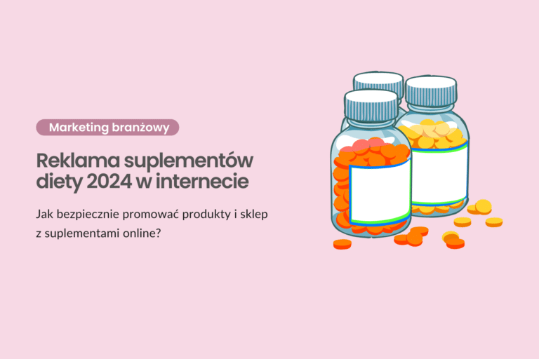 Reklama suplementów diety 2024 w internecie