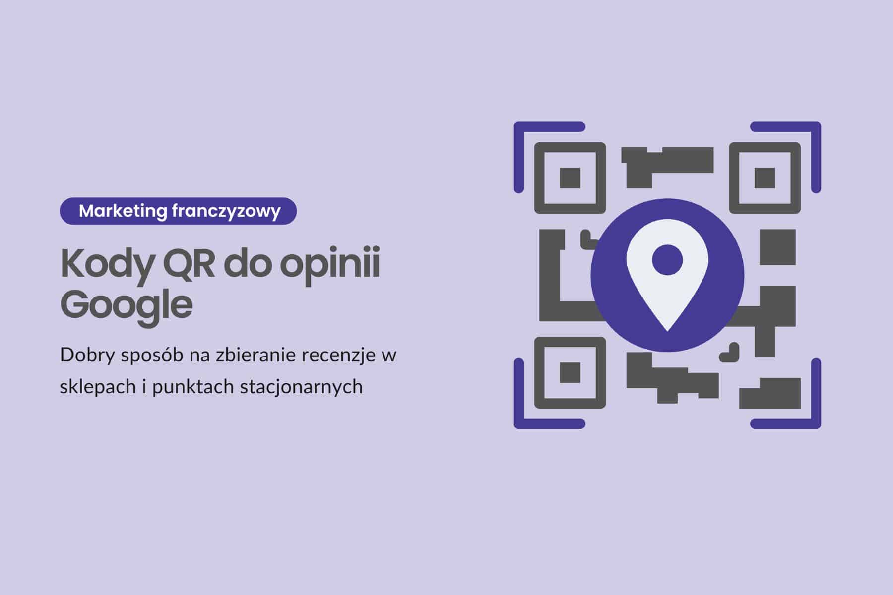 Kody QR do opinii Google