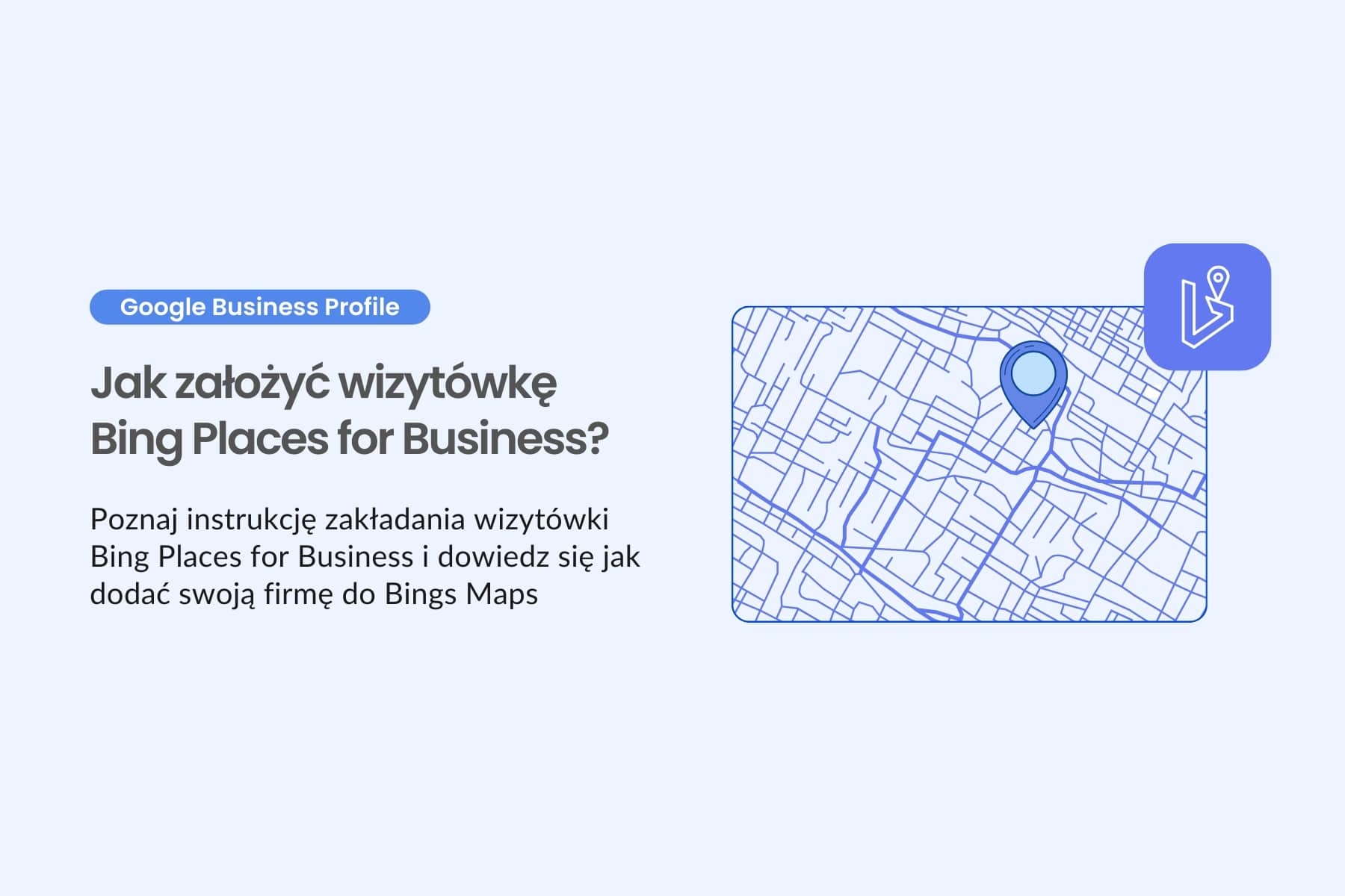 Jak założyć wizytówkę Bing Places for Business