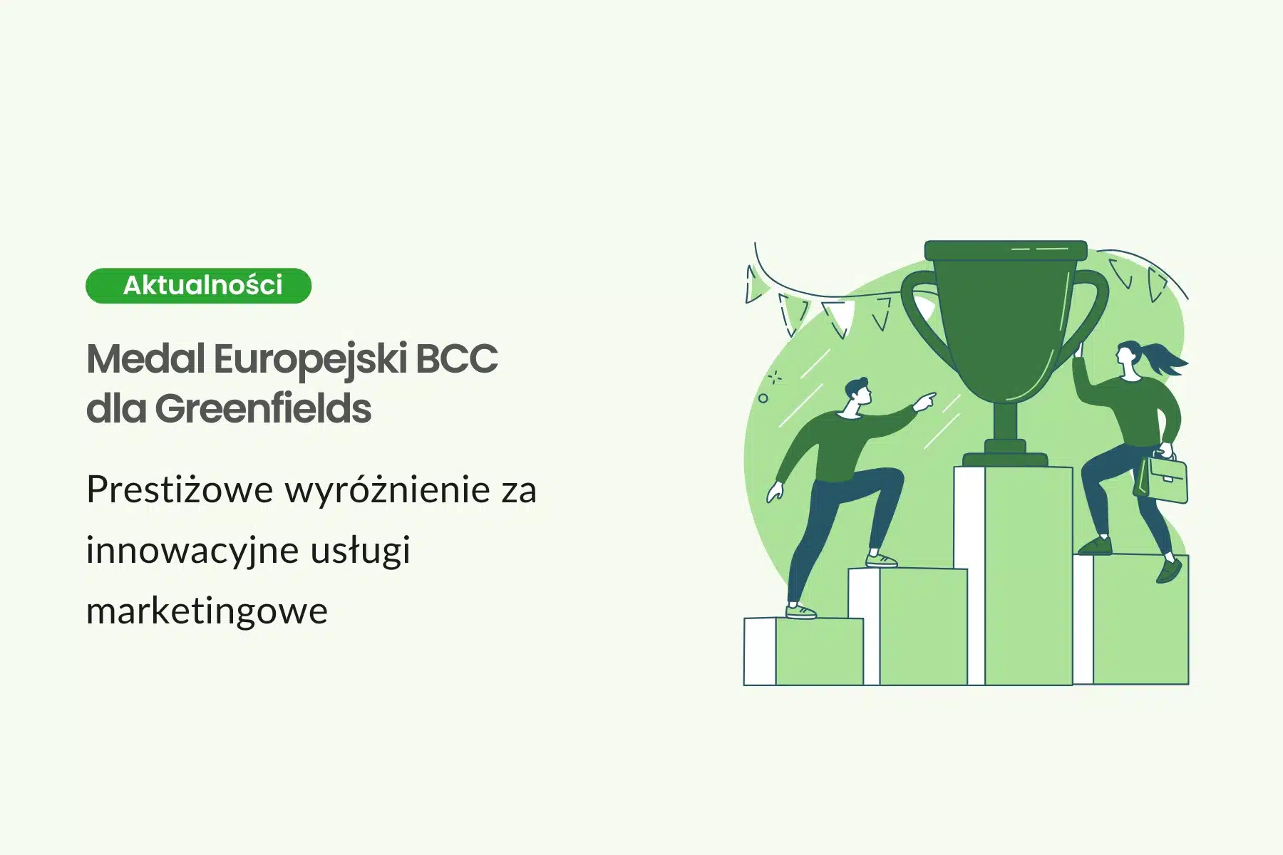 Medal Europejski BCC dla Greenfields - prestiżowe wyróżnienie za innowacyjne usługi marketingowe