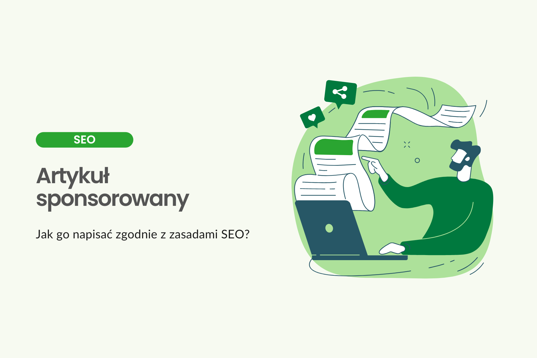 Artykuły sponsorowane a SEO - jak napisać dobry tekst sponsorowany wspierający pozycjonowanie strony? - blog Greenfields