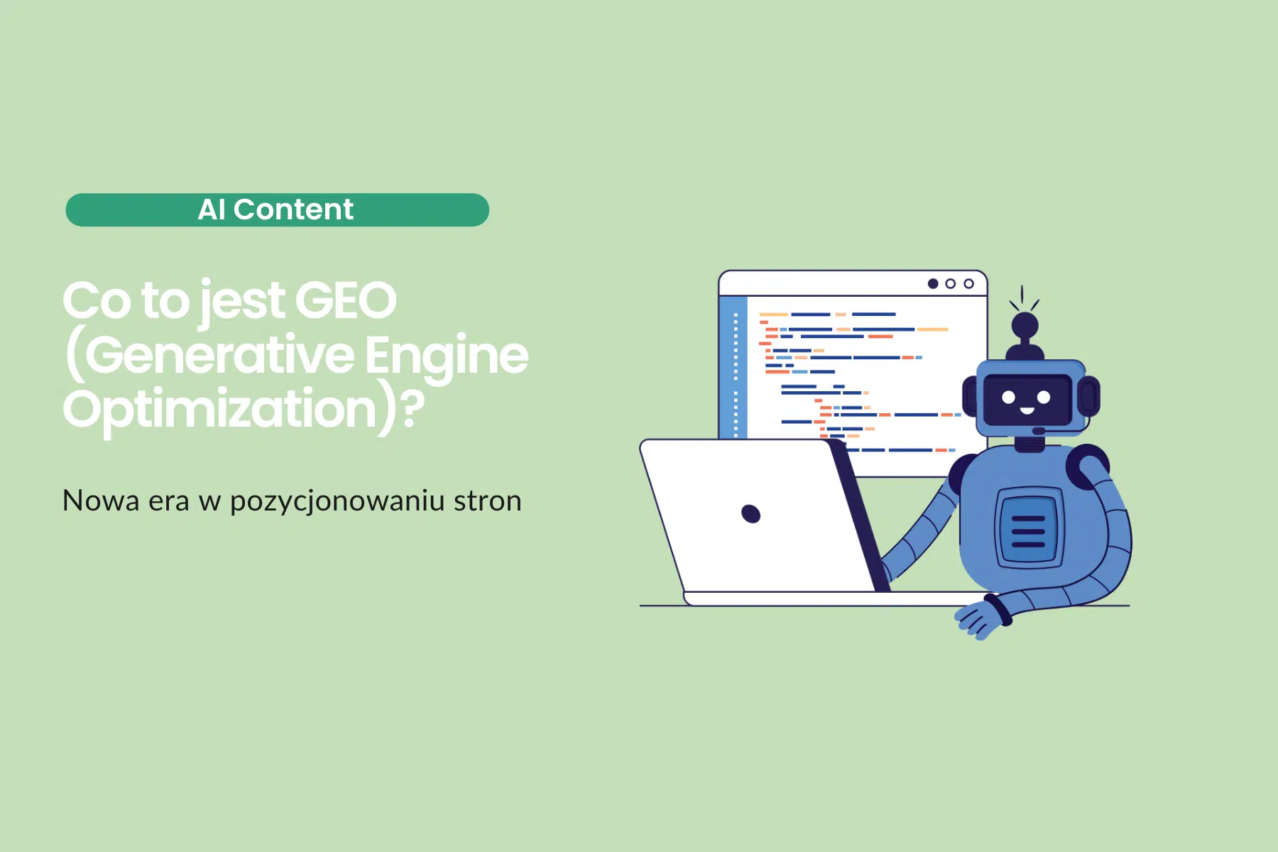 Co to jest GEO (Generative Engine Optimization)?