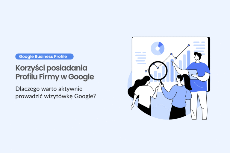 korzyści prowadzenia wizytówki Google