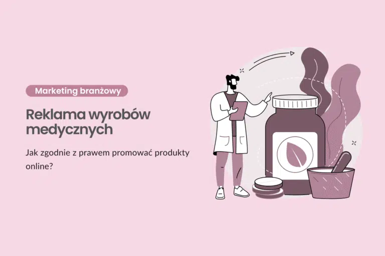 reklama wyrobów medycznych - co można, a co nie?