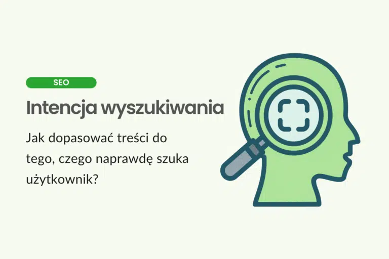Intencja wyszukiwania (search intent)